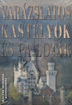  - Var�zslatos kast�lyok �s palot�k