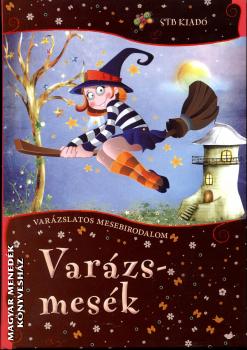 - Varázsmesék - Varázslatos mesebirodalom