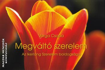 Varga Csaba - Megváltó szerelem