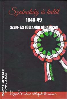 Varga Domokos szerk. - Szabadság és halál