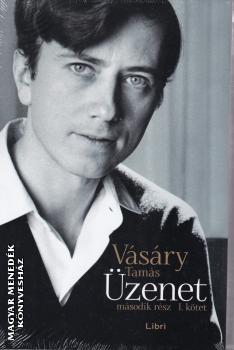 Vásáry Tamás - Üzenetek - második rész
