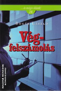 Bogár László - Végfelszámolás ANTIKVÁR
