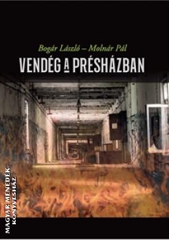 Bogár László - Vendég a Présházban