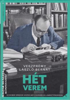 Veszprmy Lszl Bernt - Ht verem