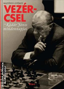Majtényi György - Vezércsel
