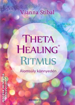 Vianna Stibal - ThetaHealing Ritmus