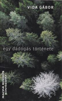 Vida Gbor - Egy dadogs trtnete