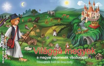 Trsasjtk - Vilgg megyek a magyar npmesk vndortjn - trsasjtk