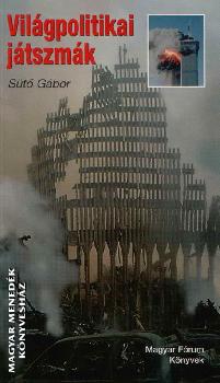 St Gbor - Vilgpolitikai jtszmk