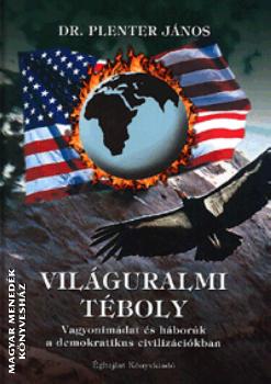 Plenter J�nos - Vil�guralmi t�boly