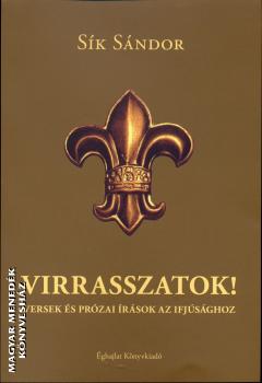 Sík Sándor - Virrasszatok!