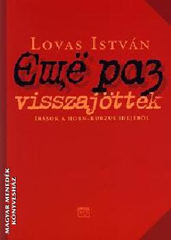 Lovas Istv�n - Visszaj�ttek