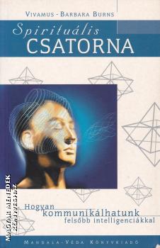 Vivamus-Barbara Burns - Spirituális csatorna - ANTIKVÁR