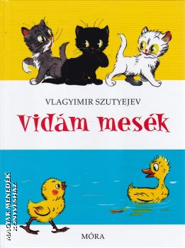 Vlagyimir Szutyejev - Vidám mesék