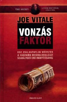 Joe Vitale - Vonz�sfaktor
