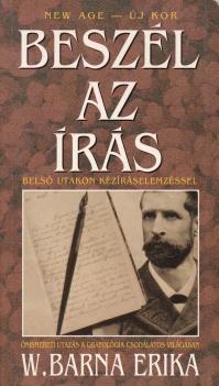 W. Barna Erika - Beszél az írás ANTIKVÁR