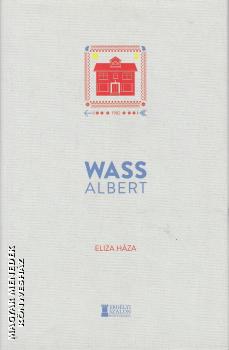 Wass Albert - Eliza hza - 2021-es kiads