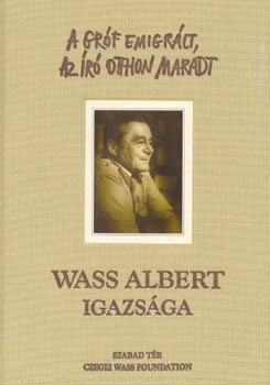 Wass Albert - Wass Albert Igazsága