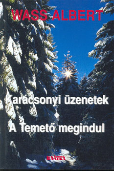 Wass Albert - Karácsonyi üzenetek (kemény)