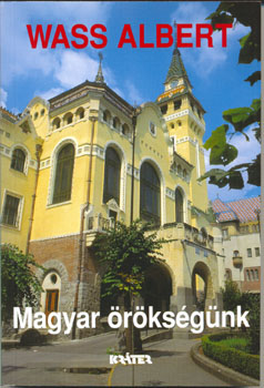 Wass Albert - Magyar �r�ks�g�nk (kem�ny)