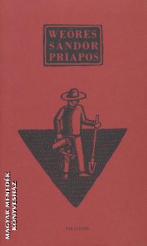 Weöres Sándor - Priapos