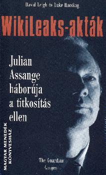 David Leigh-Luke Harding - Wikileaks-akt�k