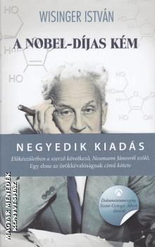 Wisinger István - A Nobel-díjas kém