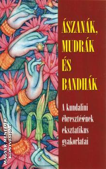 Yogani - Ászanák, mudrák és bandhák
