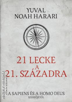Yuval Noah Harari - 21 lecke a 21. századra