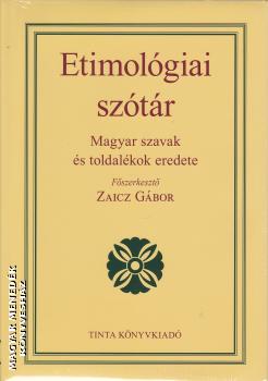 Zaicz Gábor - Etimológiai szótár