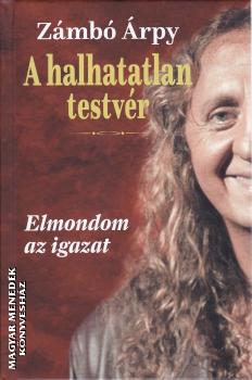 Z�mb� �rpy - A halhatatlan testv�r