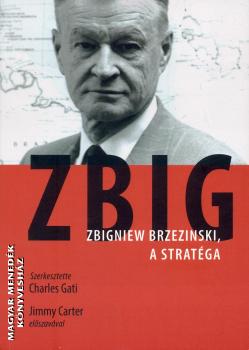 Charles Gati - ZBIG