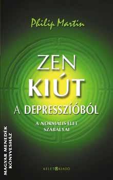 Philip Martin - Zen kiút a depresszióból