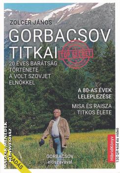 Zolcer Jnos - Gorbacsov titkai