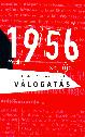 Szalay Hanna - 1956 sajtója október 23-november 4
