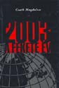 Csath Magdolna - 2003 A fekete év