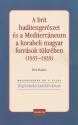A brit haditengerészet és a Mediterráneum a korabeli magyar források tükrében (1935-1939) - Réti Balázs