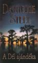 Danielle Steel - A Dél ajándéka - ANTIKVÁR