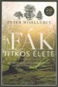 Peter Wohlleben - A fk titkos lete - puhatbls