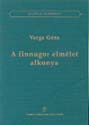 Varga Géza - A finnugor elmélet alkonya