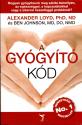 Alexander Loyd - A Gyógyító Kód