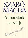 Szabó Magda - A macskák szerdája