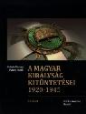 Fekete Ferenc Baum Attila - A magyar királyság kitüntetései 1920-1945