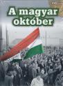- A magyar október + DVD MELLÉKLET