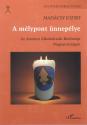 Madcsy Jzsef - A mlypont nneplye