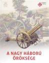 - A Nagy Háború öröksége