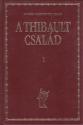 Roger Martin Du Gard - A Thibault csald I-II ANTIKVR
