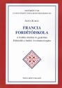 Agócs Károly - Francia fordítóiskola