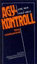Agykontroll - José Silva - Philip Miele