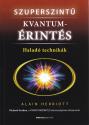 Alain Herriott - Szuperszint kvantumrints